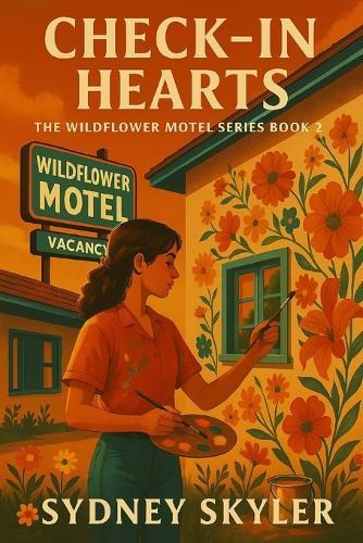Check-In Hearts: The Wildflower Motel Series Book 2