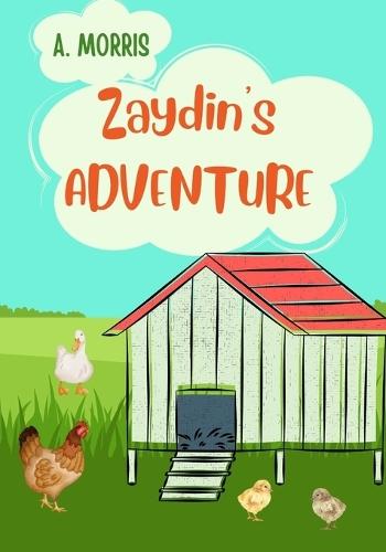 Zaydin's Adventure