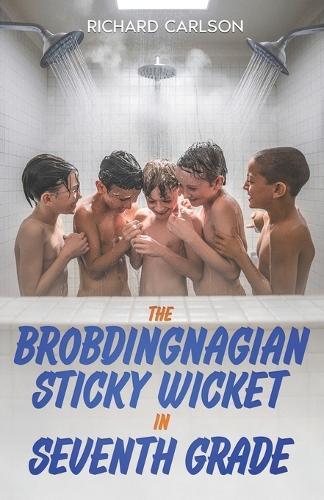 The Brobdingnagian Sticky Wicket in Seventh Grade