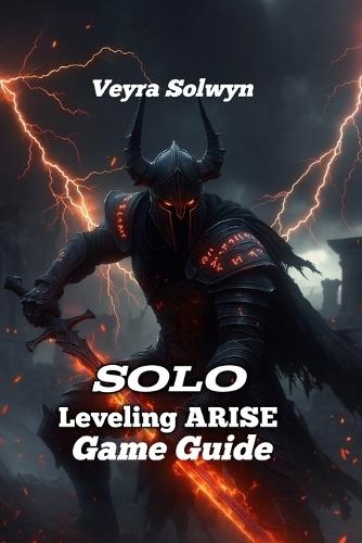 Solo Leveling: ARISE Game Guild: From E-Rank to S-Rank: The Ultimate F2P and Light-Spender's Roadmap to Endgame Domination