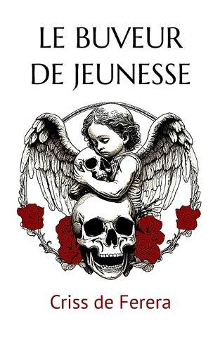 Le Buveur de Jeunesse