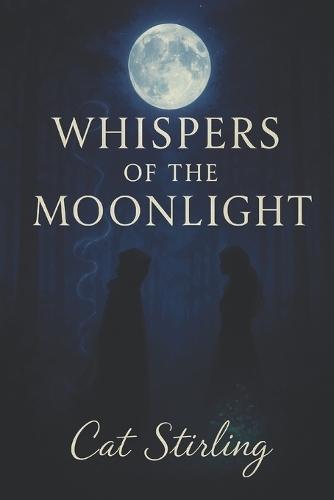 whispers of the moonlight