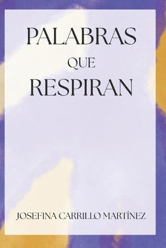 Palabras que respiran
