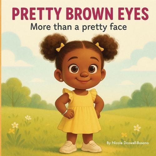 Pretty Brown Eyes: More Than A Pretty Face