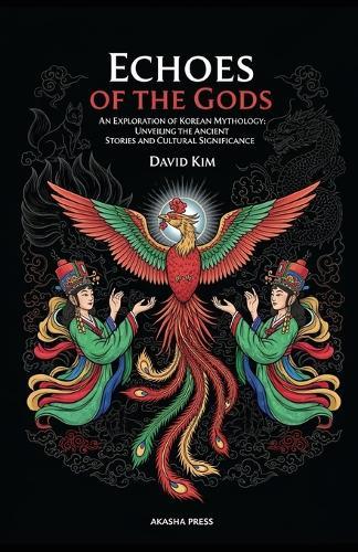 Echoes of the Gods: An Exploration of Korean Mythology