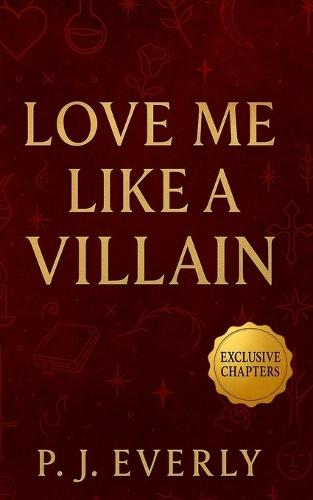 Love Me Like a Villain: A Wickedly Yours Dark Fantasy & Monster Romance Anthology