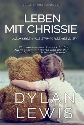 Leben mit Chrissie: Eine ABDL-Coming-of-Age-Geschichte
