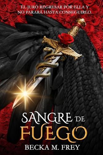 Sangre de fuego: (Ángeles y demonios) Novela de romance paranormal, juvenil y fantasía.