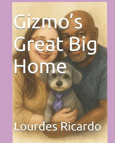 Gizmo's Great Big Home