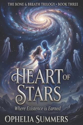 Heart of Stars: Where Existence is Earned