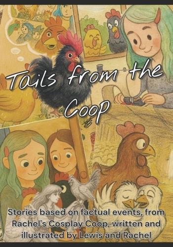 Tails From The Coop