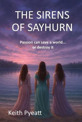 The Sirens of Sayhurn