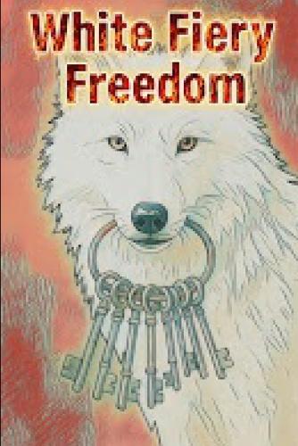 White Fiery Freedom