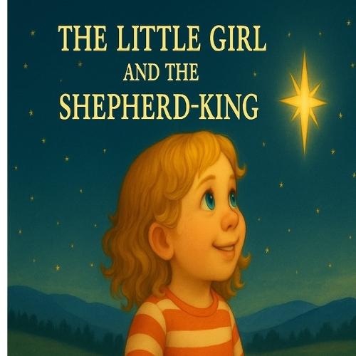 The Little Girl and the Shepherd King
