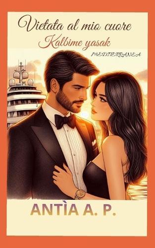 Vietata al mio cuore: kalbime Yasak