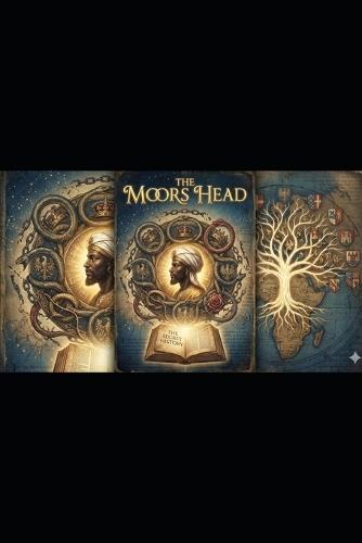 The Moor's Head, The Secret History of the Indigenous Nobility of Europe