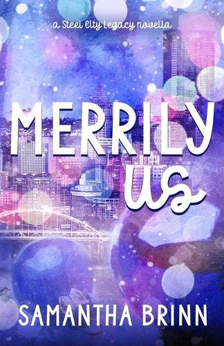 Merrily Us