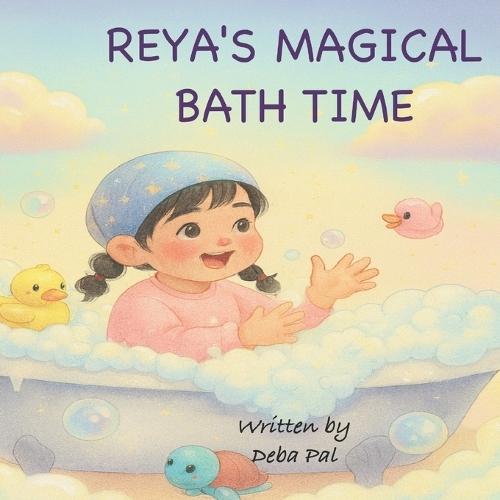 Reya's magical bath time