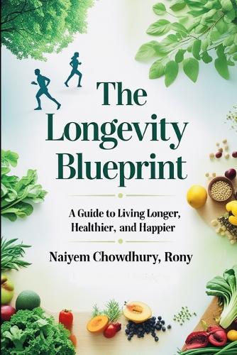 The Longevity Blueprint