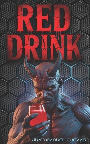 Red Drink: Protocolum Infernum