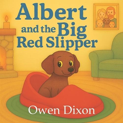 Albert and the Big Red Slipper