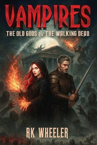 Vampires: The Old Gods and The Walking Dead