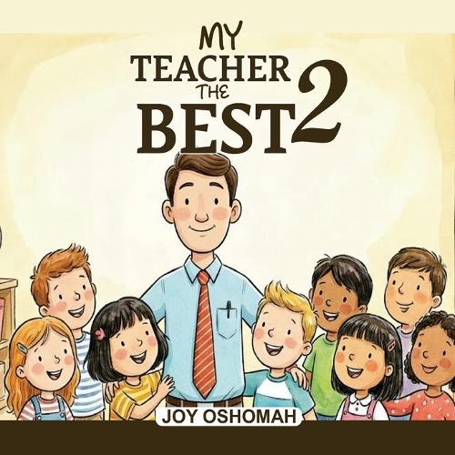My Teacher the Best 2