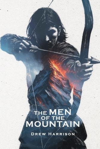 The Men of the Mountain