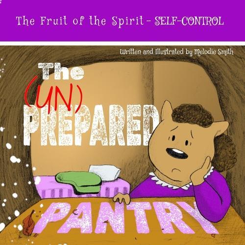 The Unprepared Pantry