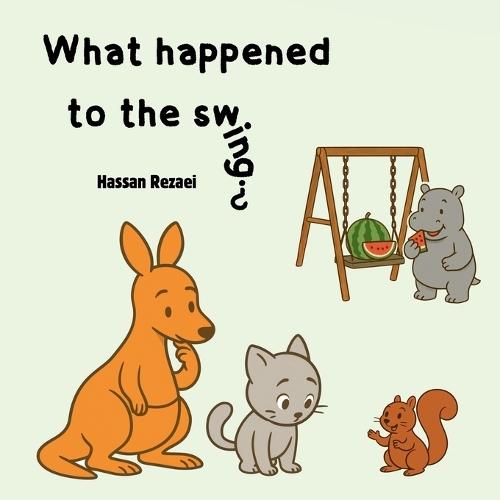 What happened to the swing?