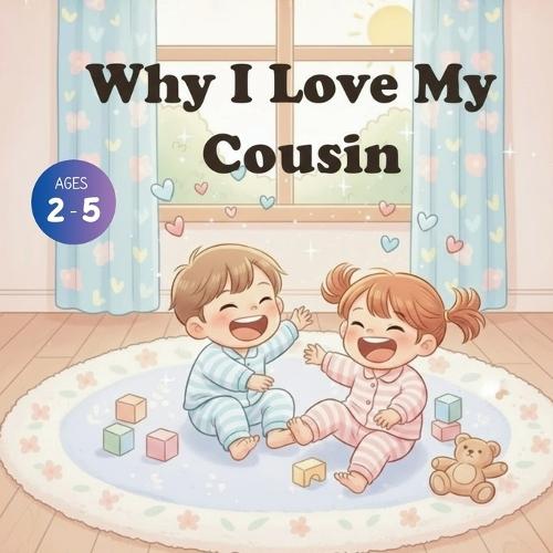 Why I Love My Cousin