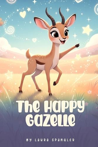 The Happy Gazelle