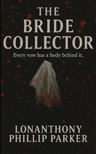 The Bride Collector