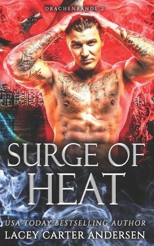 Surge of Heat: Eine paranormale Reverse-Harem-Romanze