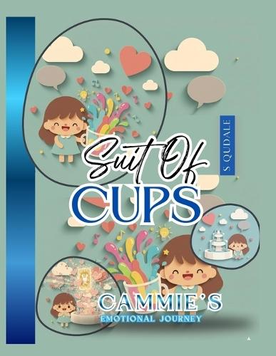 Suit of Cups: Cammie's Emotional Journey Kids Learn Tarot by Flipping in