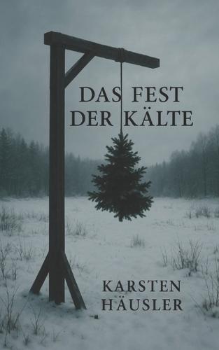 Das Fest der Kälte