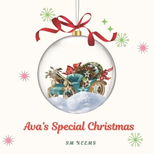 Ava's Special Christmas: When different cultures come together for a wonderful celebration