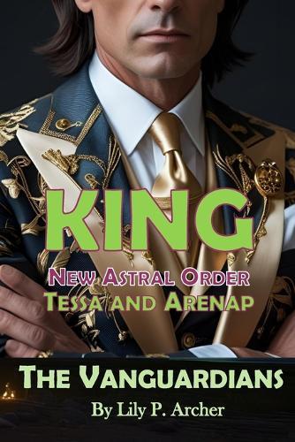 King: New Astral Order: Tessa Bloom and Arenap Hatcher