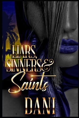 Liars, Sinners and Saints