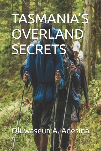 Tasmania's Overland Secrets: Moss Forests and Alpine Lakes