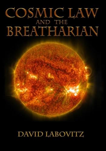 Cosmic Law and the Breatharian
