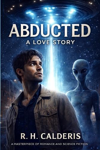 Abducted: A Love Story