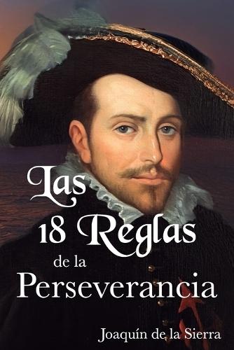 Las 18 Reglas de la Perseverancia
