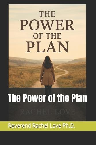 The Power of the Plan