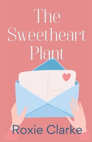 The Sweetheart Plant: A Sweet Fat Girl Romance