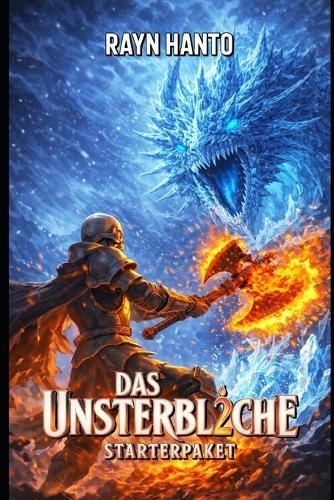 Das Unsterbliche Starterpaket 2: Ein Nekromanten-LitRPG