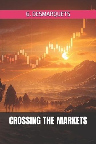 Crossing the Markets