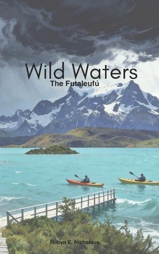 Wild Waters: The Futaleufú