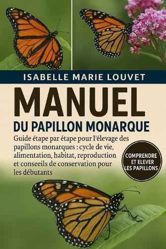 Manuel de l'Éleveur de Molly: Tout ce que vous devez savoir sur les poissons Molly: reproduction, installation de l'aquarium, alimentation, variétés et entretien pour débutants