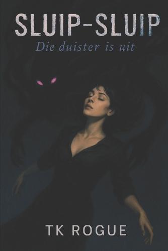 Sluip-Sluip: Die Duister is Uit